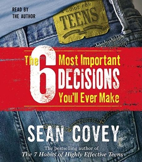 the 6 most important decisions you´ll ever make