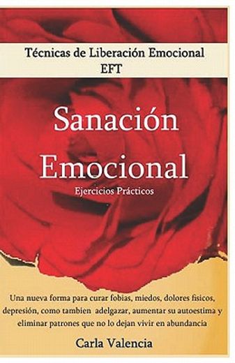 tecnicas de liberaci n emocional - sanaci n emocional (in Spanish)