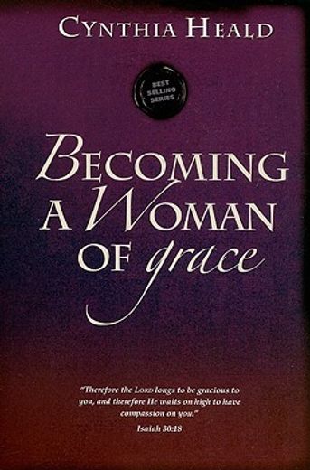 becoming a woman of grace (en Inglés)