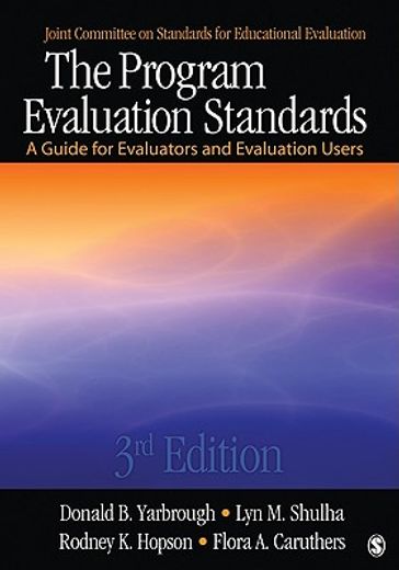 the program evaluation standards,a guide for evaluators and evaluation users