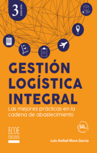 Gestión logística integral - 3ra edición