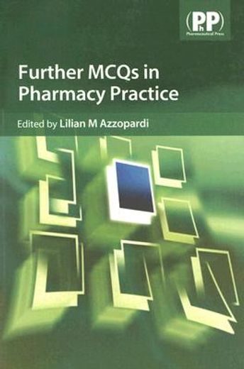 further mcqs in pharmacy practice