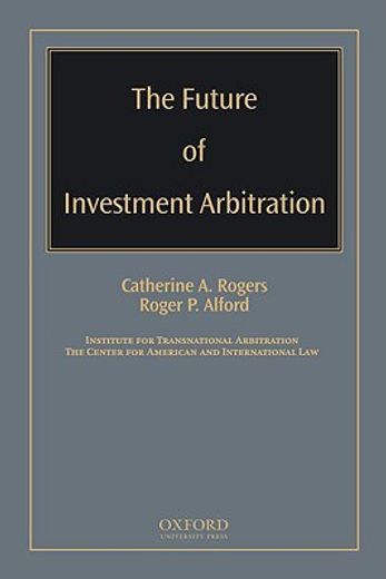 the future of investment arbitration