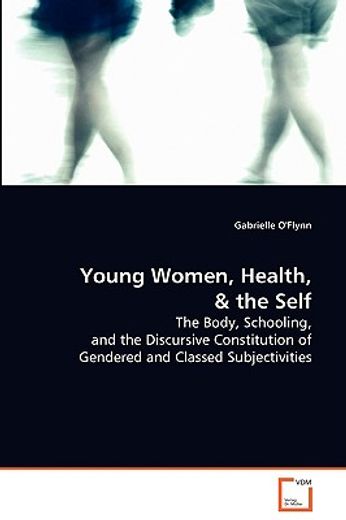 young women, health, and the self