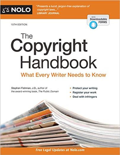 Copyright Handbook, The: What Every Writer Needs to Know (in English)