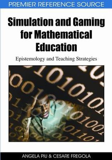 simulation and gaming for mathematical education,epistemology and teaching strategies