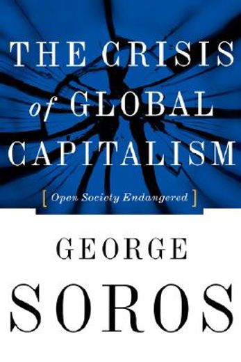 The Crisis of Global Capitalism (en Inglés)