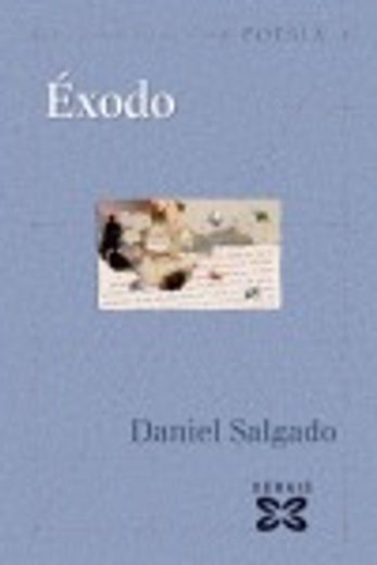Éxodo (Edición Literaria - Poesía) (in Spanish)
