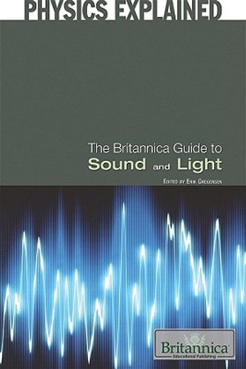 the britannica guide to sound and light