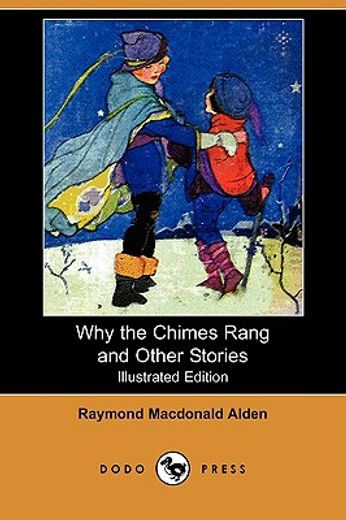 why the chimes rang and other stories