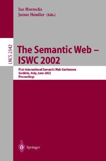 the semantic web - iswc 2002 (en Inglés)