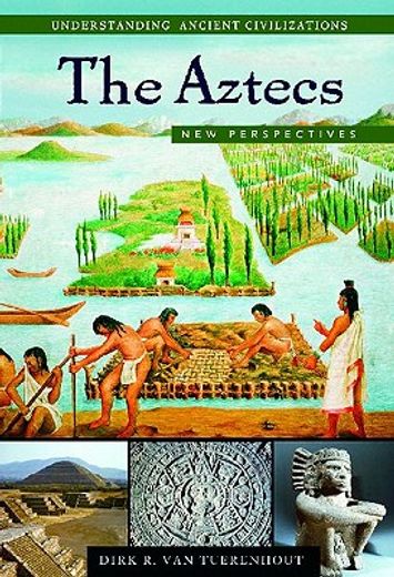 the aztecs,new perspectives