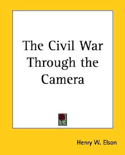 the civil war through the camera