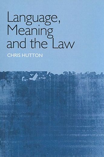 language, meaning, and the law