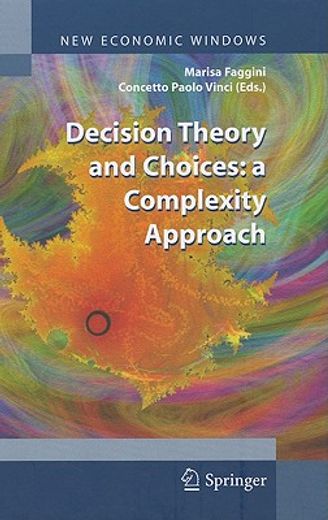 Decision Theory and Choices: A Complexity Approach (in English)