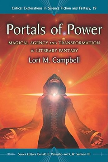 portals of power,magical agency and transformation in literary fantasy