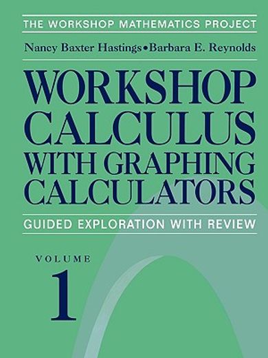 workshop calculus with graphing calculators (in English)