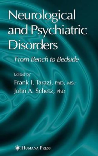 neurological and psychiatric disorders,from bench and bedside