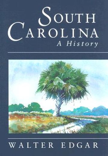 south carolina,a history (in English)