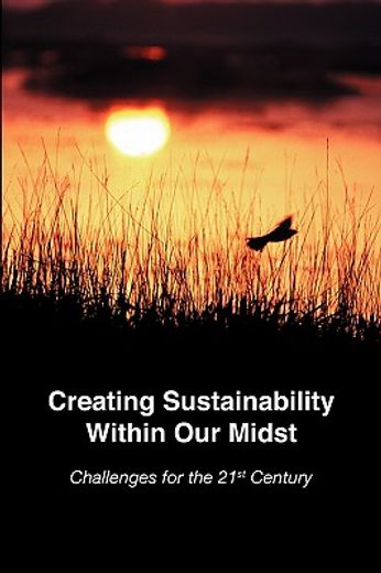 creating sustainability within our midst