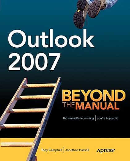 outlook 2007,beyond the manual