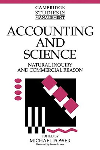 Accounting and Science Paperback: Natural Inquiry and Commercial Reason (Cambridge Studies in Management) (en Inglés)