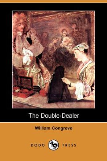 the double-dealer (dodo press)