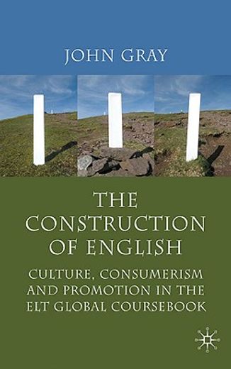 the construction of english,culture, consumerism and promotion in the elt global cours