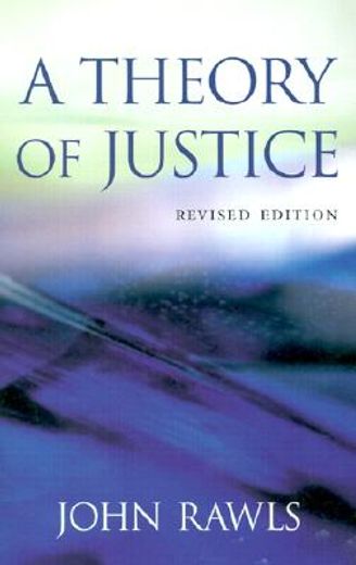 a theory of justice (en Inglés)