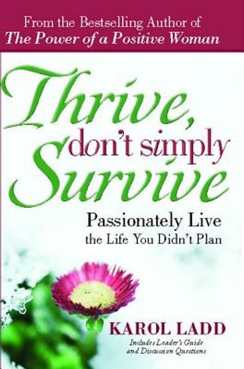 thrive, don´t simply survive (en Inglés)