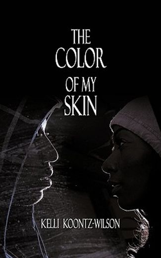 the color of my skin