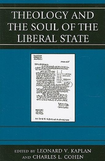 theology and the soul of the liberal state