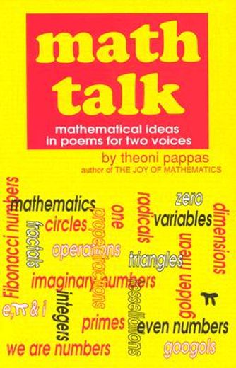 math talk,mathematical ideas in poems for two voices (en Inglés)