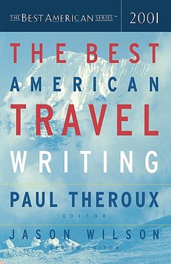 the best american travel writing 2001 (en Inglés)