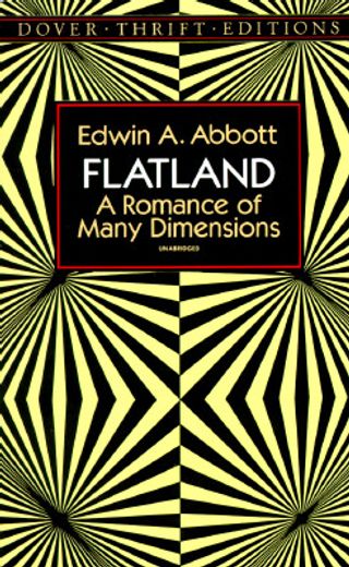 flatland,a romance of many dimensions