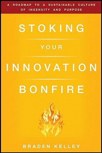 stoking your innovation bonfire