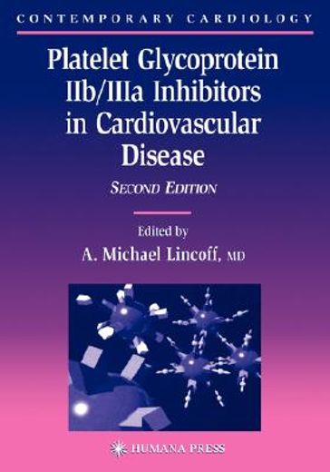platelet glycoprotein iib/iiia inhibitors in cardiovascular disease