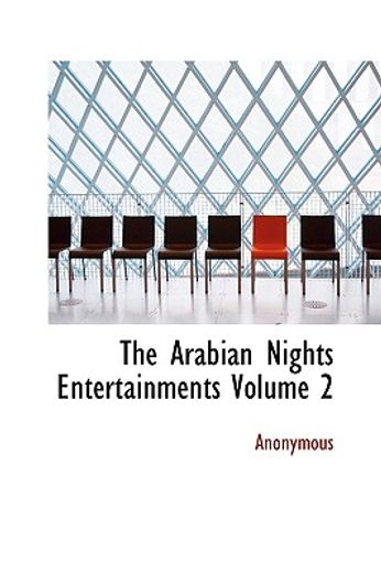 the arabian nights entertainments volume 2