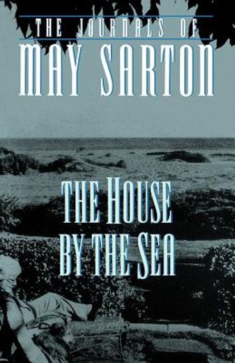 the house by the sea,a journal (en Inglés)