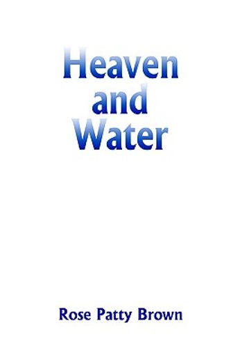 heaven and water
