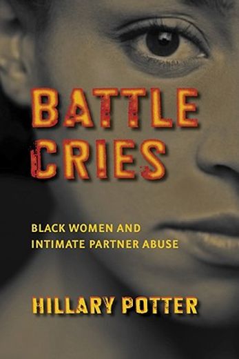 battle cries,black women and intimate partner abuse