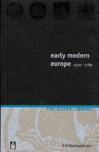 early modern europe.1500-1789. (in English)