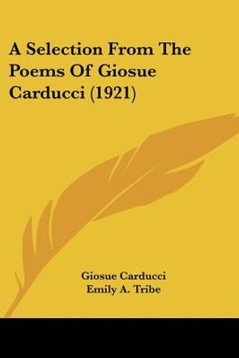 a selection from the poems of giosue carducci