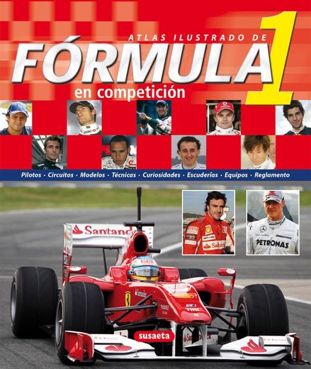 Atlas Ilustrado de Formula 1 en Competicion (in Spanish)