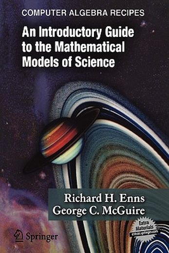 computer algebra recipes,an introductory guide to mathematical models of science