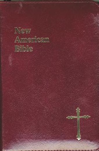 new american bible,st joseph edition burgundy bonded leather with a zipper close