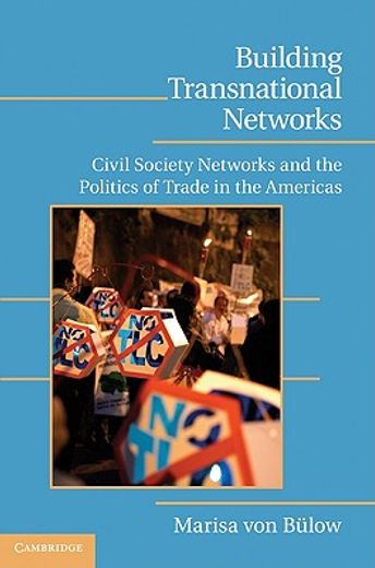 building transnational networks,civil society and the politics of trade in the americas