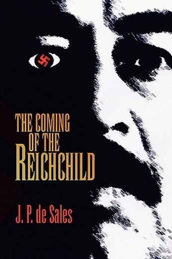 coming of the reichchild