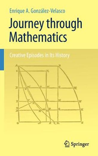 journey through mathematics,creative episodes in its history