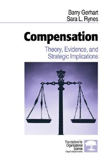 compensation,theory, evidence, and strategic implications